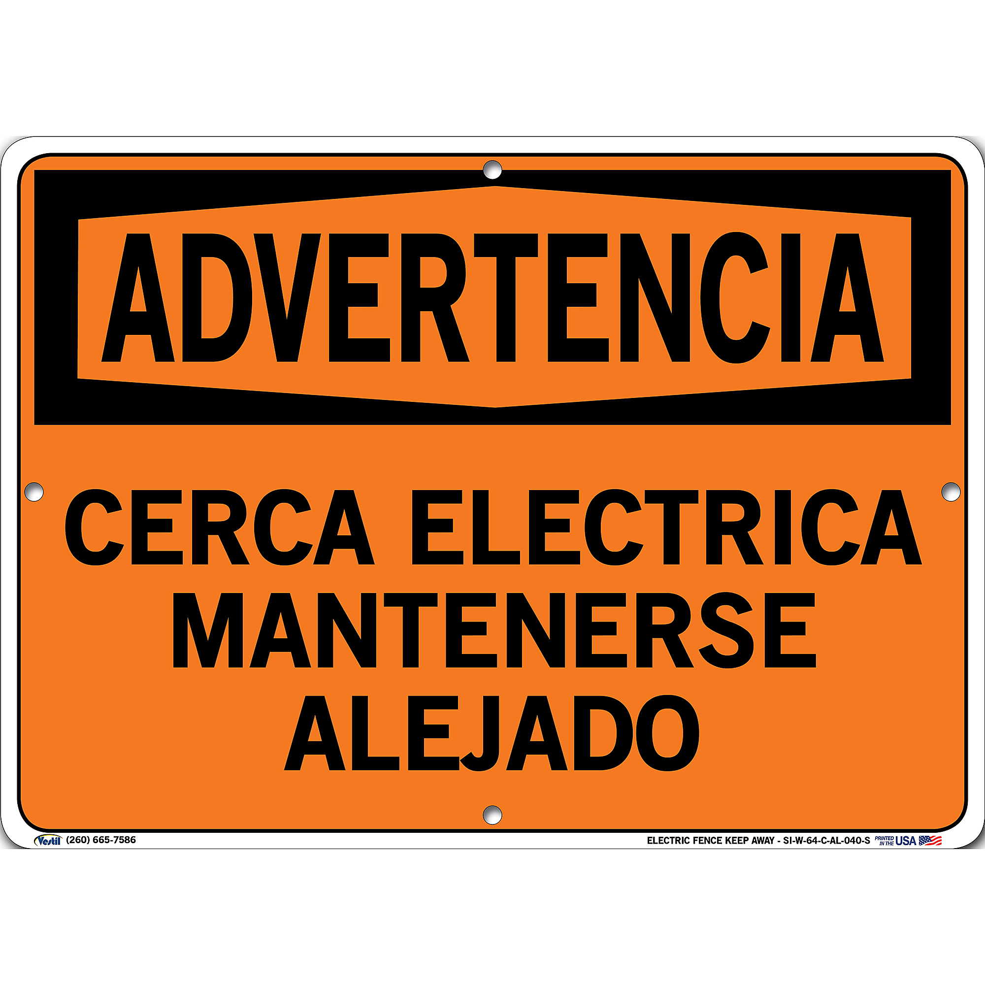 Vestil, Warning Sign (Spanish/Espanol) - Aluminum, Sign Message CERCA ELECTRICA MANTENERSE ALEJADO, Height 10.5 in, Width 14.5 in, Model# SI-W-64-C-AL-040-S
